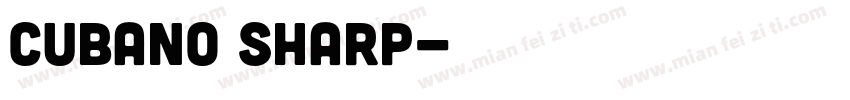 cubano sharp字体转换